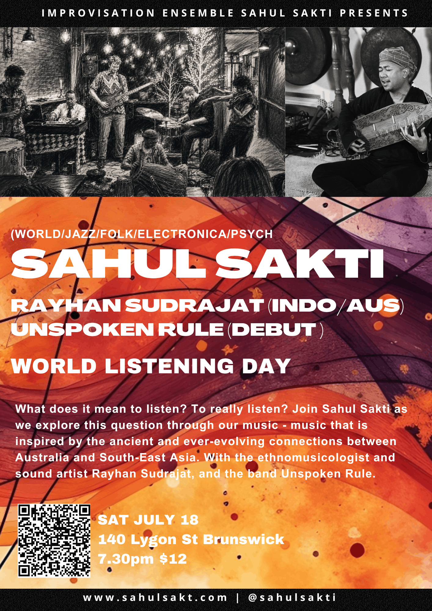 Sahul Sakti + Rayhan Sudrajat (Indo/Aus) + Unspoken Rule- World Listening Day celebration